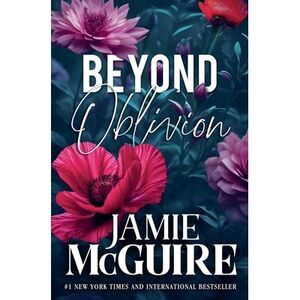 Beyond Oblivion -- Jamie McGuire